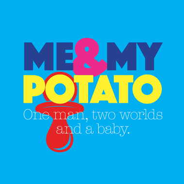 	Me And My Potato